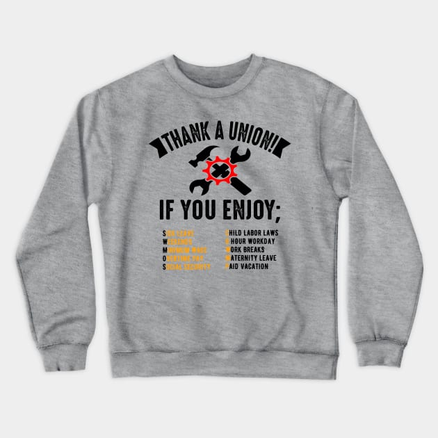 Thank a Union Crewneck Sweatshirt by Voices of Labor